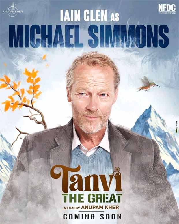 Game of Thrones star Iain Glen's look for Tanvi The Great out; Anupam Kher says, "He immediately agreed to play one of the most important characters"
