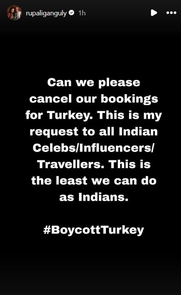 Rupali Ganguly urges Indian celebs and travellers to ‘Boycott Turkey’ amid ongoing India-Pakistan tensions