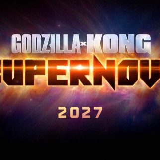 Godzilla x Kong: Supernova begins production, to hit theatres on March 26, 2027