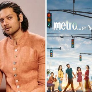 Ali Fazal opens up on joining Metro...इन दिनों; says, “I had shamelessly texted him long ago”