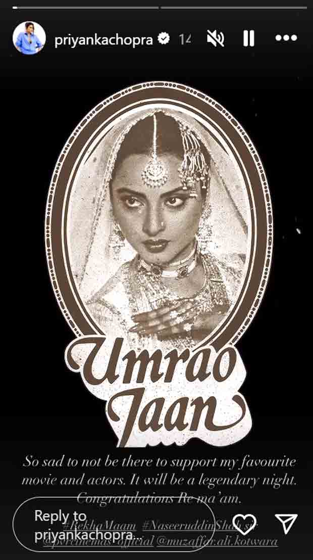 Priyanka Chopra pens note for Rekha’s Umrao Jaan, says she's “sad to miss” the re-release