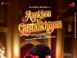 Aankhon Ki Gustaakhiyan poster