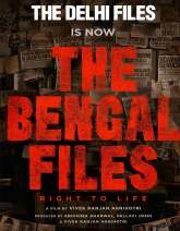 The Bengal Files: Right To Life Movie