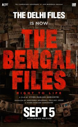 First Look Of The Movie The Bengal Files: Right To Life