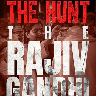 Sony LIV’s The Hunt: The Rajiv Gandhi Assassination Case comes alive set to stream from July 4