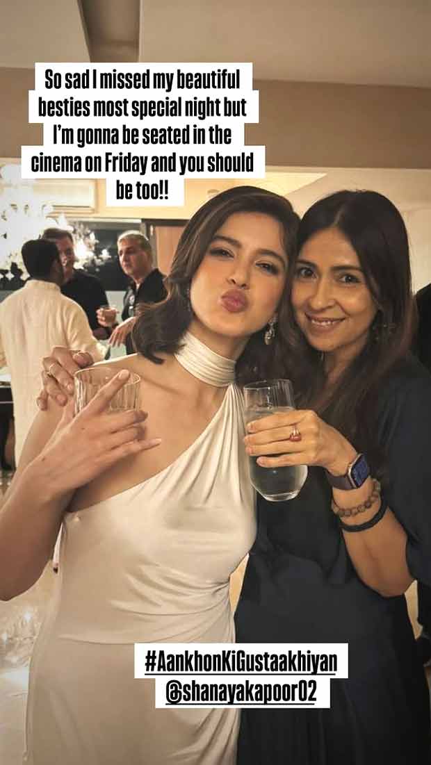 Ananya Panday pens heartfelt note for Shanaya Kapoor after she is unable to attend the premiere of her debut Aankhon Ki Gustaakhiyan