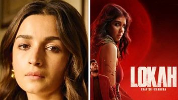 Alia Bhatt applauds Lokah Chapter One: Chandra; says, “Such a fresh blend of mythic folklore & mystery”