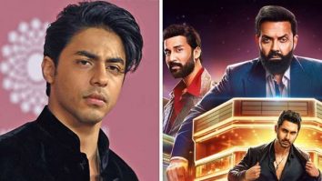 EXCLUSIVE: Aryan Khan has a ‘smiling phobia’, reveal Bobby Deol, Raghav Juyal and Lakshya while praising his directorial debut