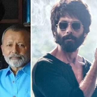 Pankaj Kapur DEFENDS son Shahid Kapoor’s film Kabir Singh: “Toxic masculinity exists in society”