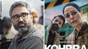 EXCLUSIVE: Sudip Sharma on making Kohrra S2, “We asked ourselves, ‘Do we want to do another season?'”