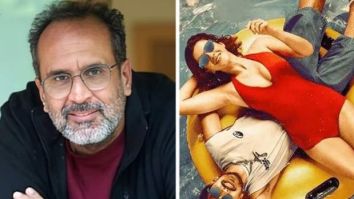 Aanand L Rai calls Tu Yaa Main an “unpredictable” survival thriller as he talks about backing Shanya Kapoor-Adarsh Gourav starrer