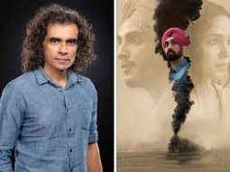 Imtiaz Ali on the inspiration behind Main Vaapas Aaunga, “It derives almost entirely from stories of people during the Partition”