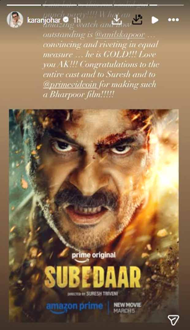 Karan Johar says Subedaar is a “rock solid gut punch” in his review note; calls Anil Kapoor “Gold”