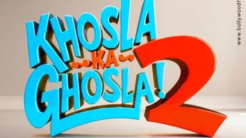 Khosla Ka Ghosla 2 poster