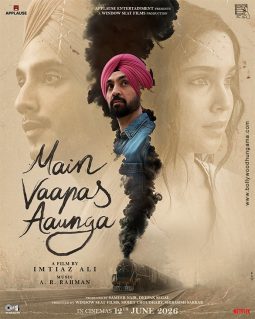 First Look Of The Movie Main Vaapas Aaunga