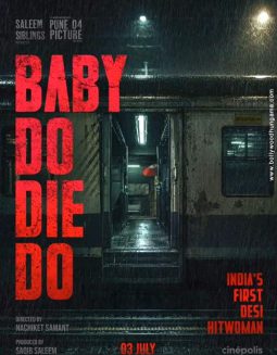 Baby Do Die Do