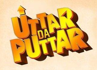 Uttar Da Puttar locks July 24 as its theatrical release date