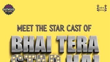 Bhai Tera Star Hai cast revealed: Sanjay Kapoor, Barkha Singh and others join Raghav Juyal-led comedy