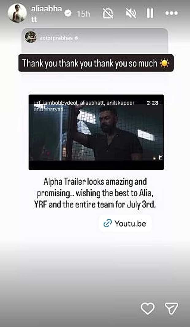 Prabhas calls Alpha trailer “amazing and promising”; Alia Bhatt REACTS!