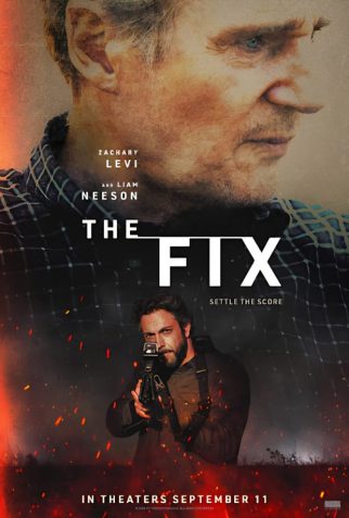 The Fix Trailer Unveiled: Liam Neeson, Zachary Levi, and Elnaaz Norouzi lead political thriller