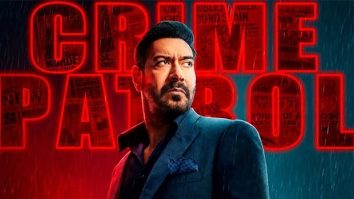 Ajay Devgn to lead Crime Patrol’s new season as it explores how social media and digital culture influence crime