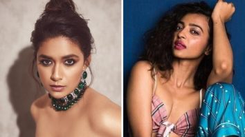 EXCLUSIVE: Keerthy Suresh and Radhika Apte’s Netflix series Akka’s premiere date locked