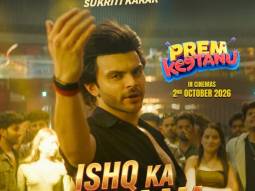 ‘Ishq Ka Ghulam’ from Prem Keetanu out: B Praak says, “It will make you feel heartbreak again with the intention to rekindle the feeling of hope and love all over again”